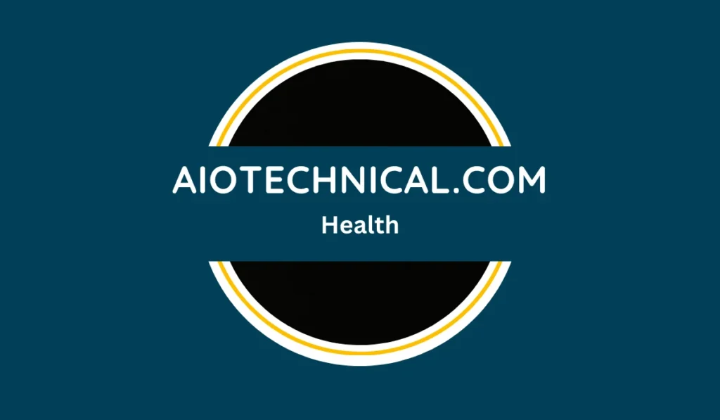 Aiotechnical.Com Health