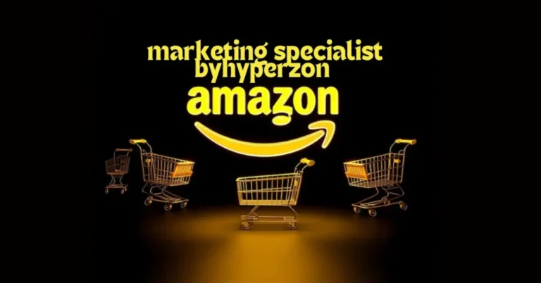 Amazon Marketing Specialist Byhyperzon